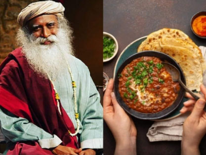Learn the right way to eat food from Sadguru, the body will remain healthy for a long life, stunned
